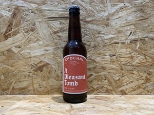 Epochal Barrel Fermented Ales // A Pleasant Tomb // 8.4% // 330ml